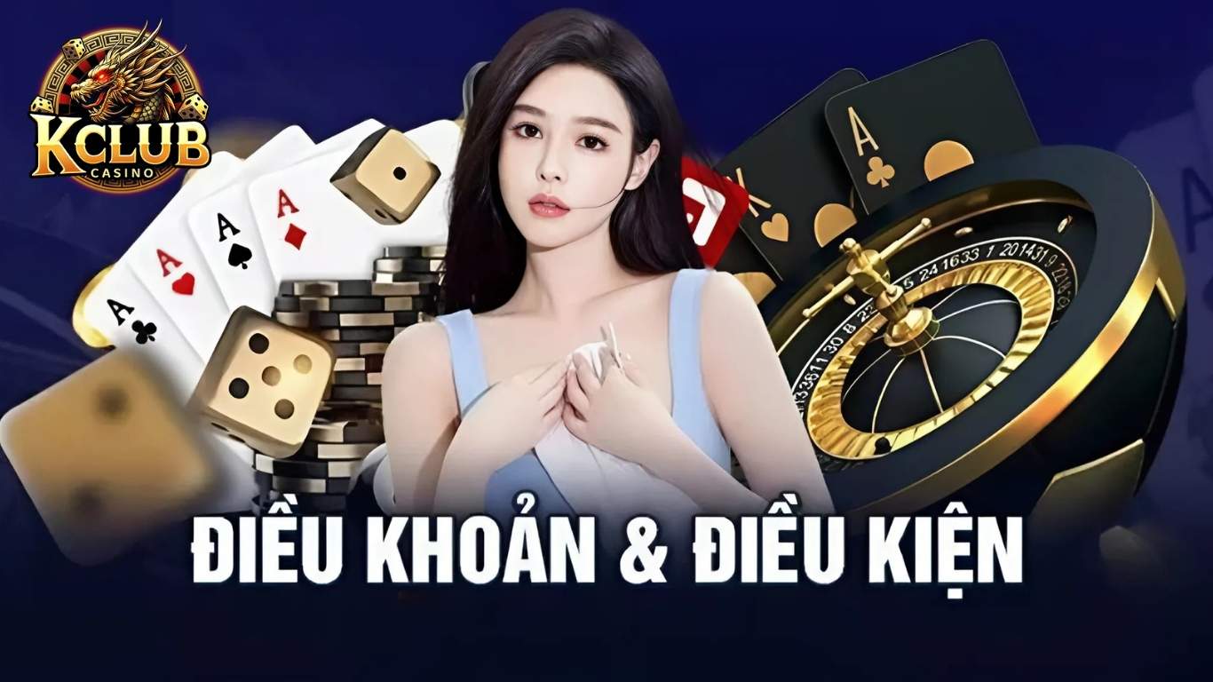 Hành vi vi phạm điều khoản điều kiện KCLUB